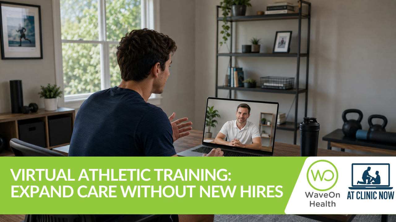 Virtual Athletic Training: Expand Care Without New Hires